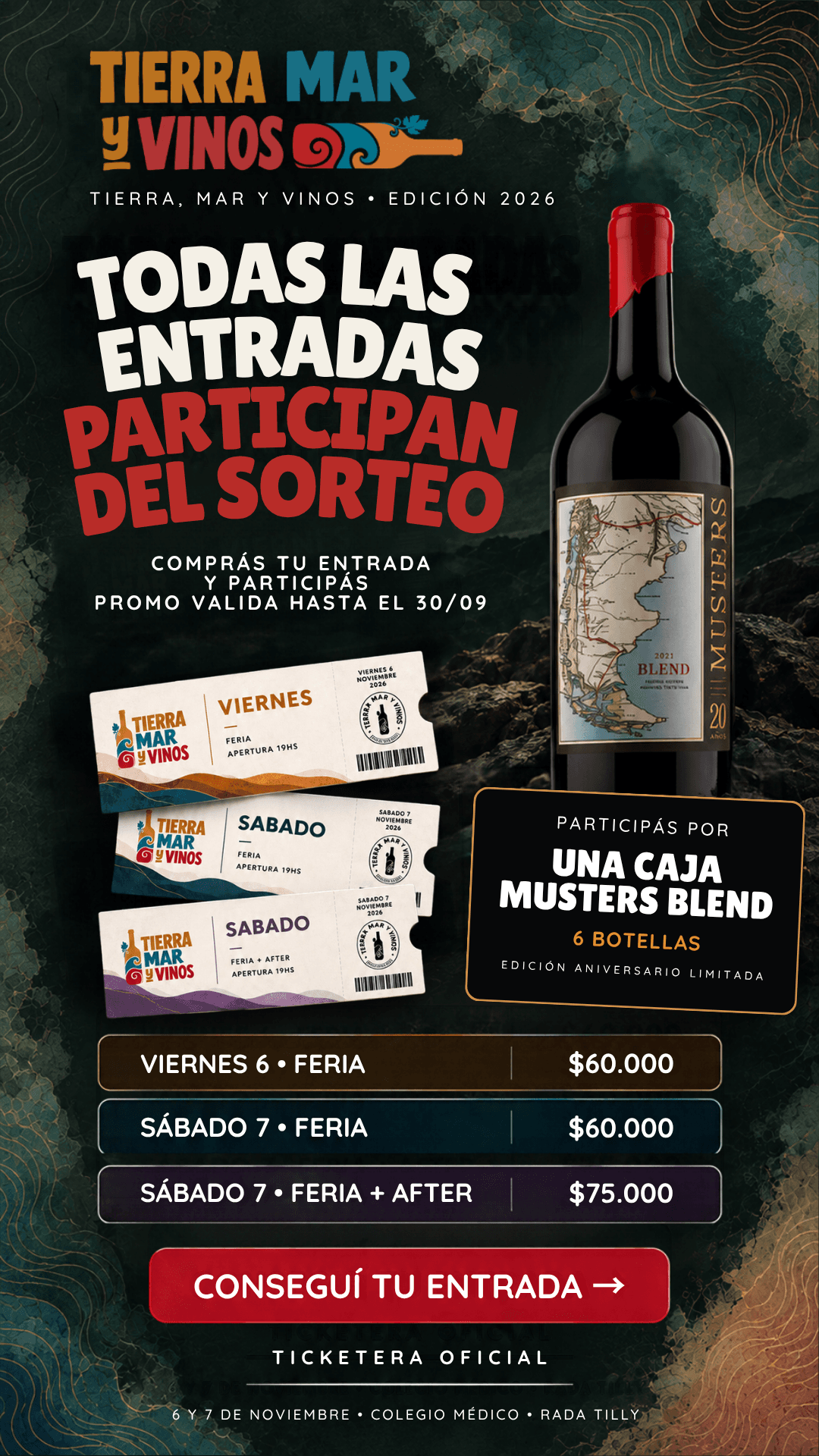 Historia de promoción: todas las entradas participan del sorteo de una caja Musters Blend de seis botellas